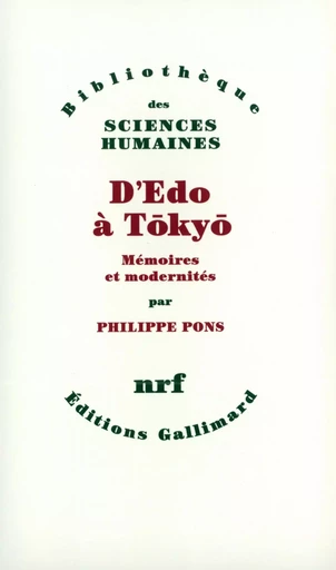 D'Edo à Tōkyō - Philippe Pons - GALLIMARD