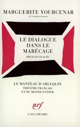 Le Dialogue dans le marécage