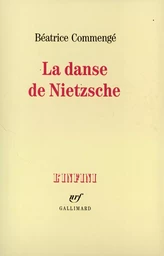 La Danse de Nietzsche