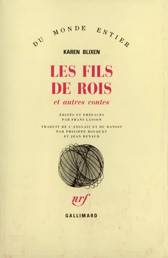 Les Fils de rois et autres contes - Karen Blixen - GALLIMARD