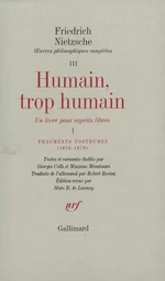 Humain, trop humain / Fragments posthumes (1876-1878)