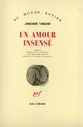 Un amour insensé