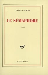 Le Sémaphore