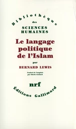 Le Langage politique de l'Islam