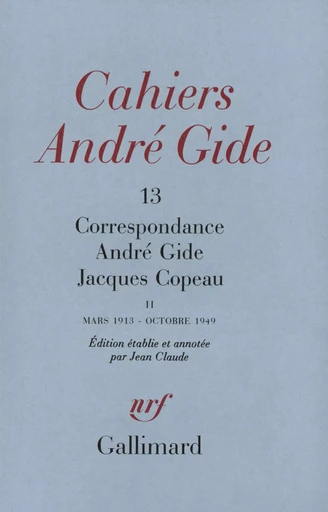 Correspondance - André Gide, Jacques Copeau - GALLIMARD