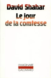 Le jour de la comtesse