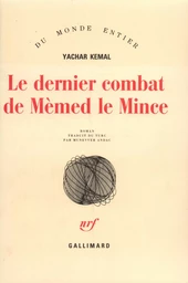 Le dernier combat de Mémed le Mince