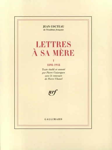 Lettres à sa mère - Jean Cocteau - GALLIMARD