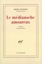 Le Médianoche amoureux