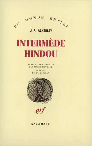 Intermède hindou - J.R. Ackerley - GALLIMARD