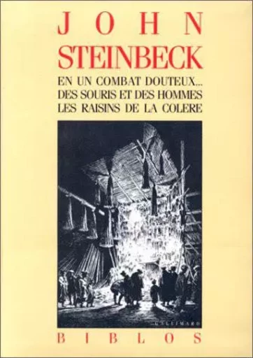 En un combat douteux... - Des Souris et des hommes - Les Raisins de la colère - John STEINBECK - GALLIMARD