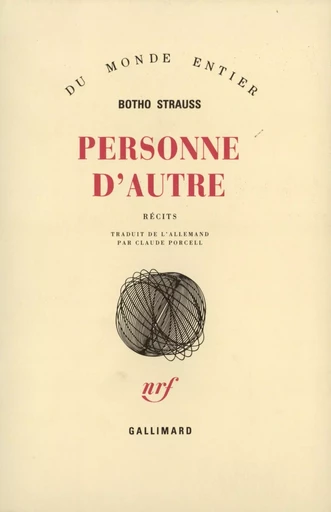 Personne d'autre - Botho Strauss - GALLIMARD