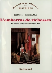 L'embarras de richesses