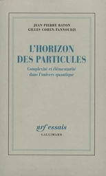 L'Horizon des particules