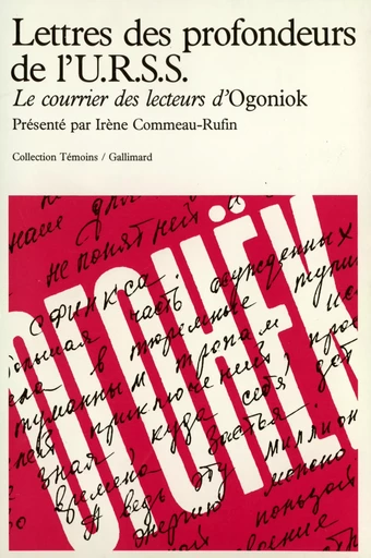 Lettres des profondeurs de l'U.R.S.S. -  Collectifs - GALLIMARD