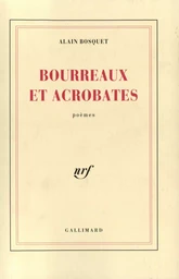 Bourreaux et acrobates