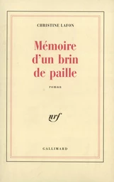 Mémoire d'un brin de paille