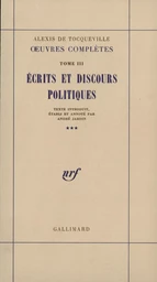 Écrits et discours politiques