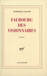 Faubourg des visionnaires