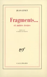 Fragments... et autres textes