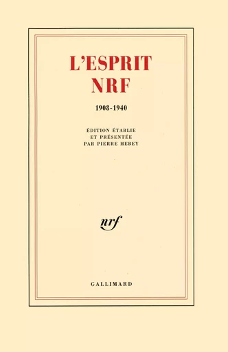 L'esprit NRF -  Collectifs - GALLIMARD