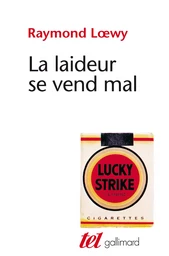 La laideur se vend mal