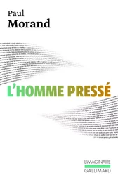 L'homme pressé