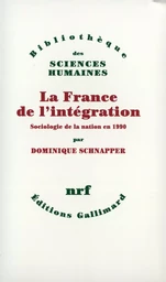 La France de l'intégration