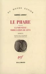 Le Phare / La Nouvelle tribulation de Lévy