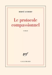 Le protocole compassionnel