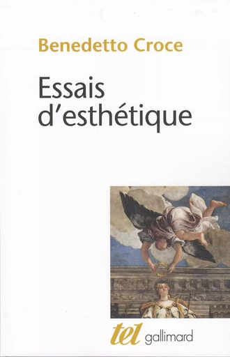 Essais d'esthétique - Benedetto Croce - GALLIMARD