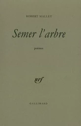 Semer l'arbre