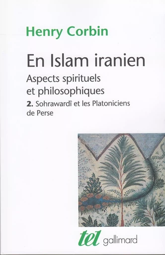 En Islam iranien - Henry Corbin - GALLIMARD