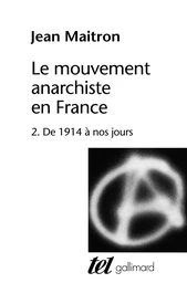 Le mouvement anarchiste en France