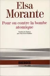 Pour ou contre la bombe atomique