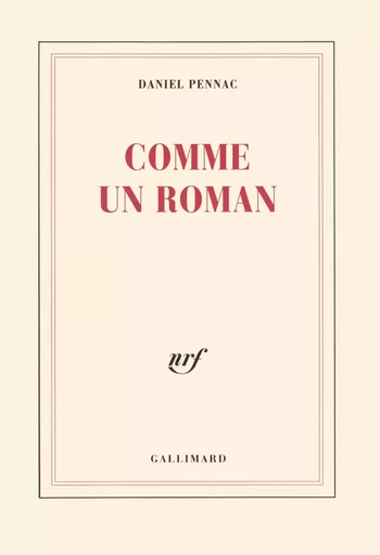 Comme un roman - Daniel Pennac - GALLIMARD