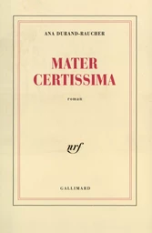 Mater certissima