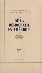 De la démocratie en Amérique