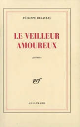 Le Veilleur amoureux