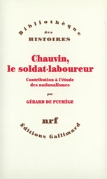 Chauvin, le soldat-laboureur