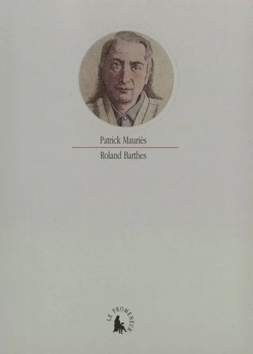 Roland Barthes - Patrick Mauriès - GALLIMARD