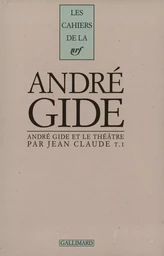 André Gide et le théâtre