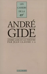 André Gide et le théâtre