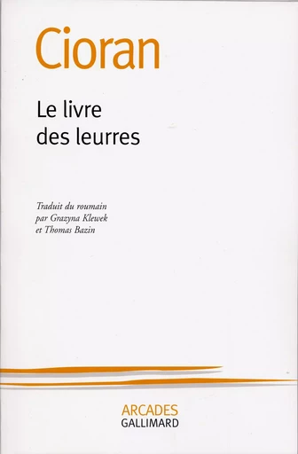 Le livre des leurres -  CIORAN - GALLIMARD