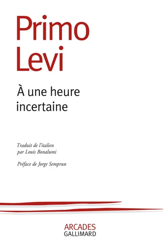 À une heure incertaine - Primo Levi - GALLIMARD