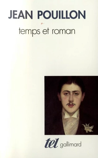 Temps et roman - Jean Pouillon - GALLIMARD