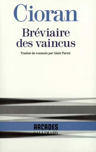 Bréviaire des vaincus -  CIORAN - GALLIMARD