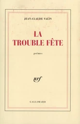 La Trouble Fête