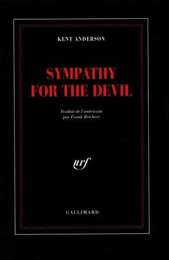 Sympathy for the Devil - Kent Anderson - GALLIMARD