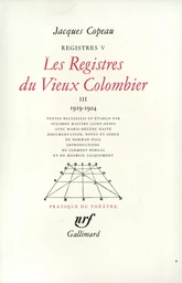 Les Registres du Vieux Colombier